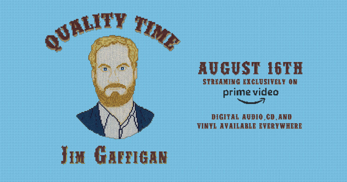 Jim Gaffigan Quality Time